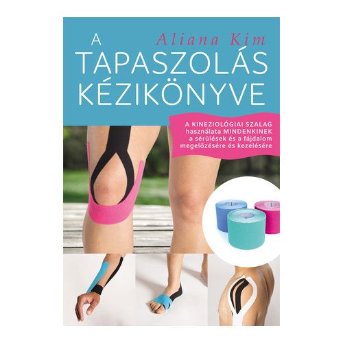 Aliana Kim: A tapaszolás könyve