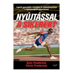 Ann Frederick: Nyújtással a sikerért