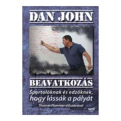 Dan John: Beavatkozás