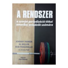 Johnny Parker, Al Miller, Rob Panariello és Jeremy Hall: A rendszer