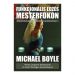 Michael Boyle: Funkcionális edzés mesterfokon