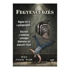 Paul "Coach" Wade: Fegyencedzés