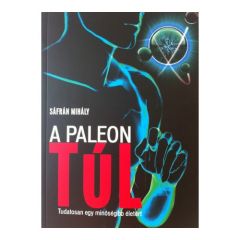 Sáfrán Mihály: A paleon túl