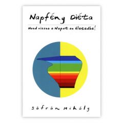 Sáfrán Mihály: Napfény diéta